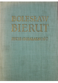 Bolesław Bierut Życie i działalność
