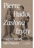 Zasłona Izydy Esej o historii idei Natury