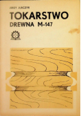 Tokarstwo drewna M-147