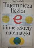Tajemnicza liczba e i inne sekrety matematyki