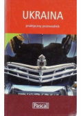 Ukraina praktyczny przewodnik