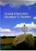 Szlakiem atrakcyjnego krajobrazu 15 południka