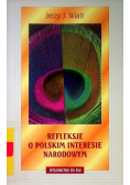 Refleksje o polskim interesie narodowym