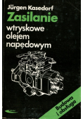 Zasilanie wytryskowe olejem napędowym