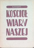 Kościół Wiary Naszej, 1939r.