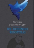 Przybądź Duchu Święty