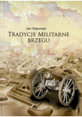Tradycje militarne brzegu