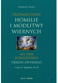 Trzyminutowe homilie i modlitwy wiernych na dni powszednie okresu zwykłego Część II