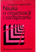 Nauka o organizacji i zarządzaniu