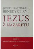 Jezus z Nazaretu Część II Nowa
