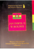 Jan Paweł II w Boliwii