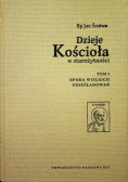 Dzieje Kościoła w starożytności Tom 1