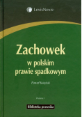 Zachowek w polskim prawie spadkowym