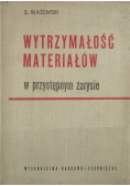 Wytrzymałość materiałów w przystępnym zarysie