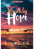 Struck by Hope