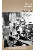 Szlaki wodne Polski reprint z 1932 r
