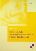 Teoria i praktyka pedagogiki Marii Montessori w szkole podstawowej