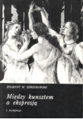 Między kunsztem a ekspresją