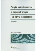 Polityka makroekonomiczna w warunkach kryzysu i jej wpływ na gospodarkę
