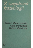 Z zagadnień frazeologii