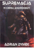 Supremacja w cieniu Andromedy