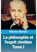 La philosophie et l'esprit chrétien