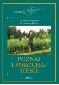Poznaj i pokochaj siebie! Tom 2