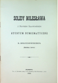 Solidy Bolesława z napisem sławiańskim studyum numizmatyczne reprint z 1888r