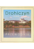Drohiczyn i okolice Przewodnik