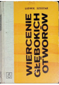 Wiercenie głębokich otworów