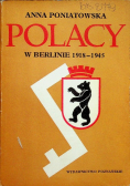 Polacy w Berlinie 1918 - 1945