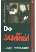 Do Solidarności Rady i wskazania