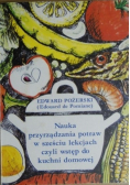 Nauka przyrządzania potraw w sześciu lekcjach czyli wstęp do kuchni domowej