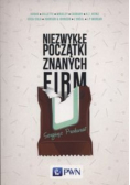 Niezwykłe początki znanych firm
