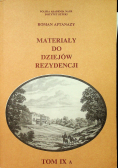 Materiały do dziejów rezydencji