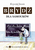 Brydż dla samouków Tom 2