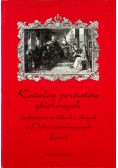 Katalog portretów osobistości polskich i obcych w Polsce działających Tom 8