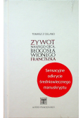 Żywot naszego ojca błogosławionego Franciszka NOWA