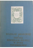Historia demokracji polskiej w epoce porozbiorowej