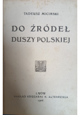 Do źródeł duszy polskiej 1906 r.