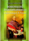 Bartnik doskonałość życia kapłańskiego