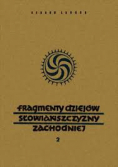 Fragmenty dziejów słowiańszczyzny zachodniej Tom 2
