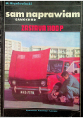 Sam naprawiam samochód Zastava 1100P