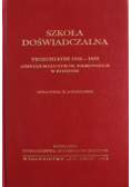 Szkoła doświadczalna Trzechlecie 1936-1939