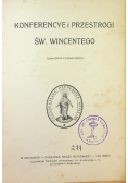 Konferencye i przestrogi Św. Wincentego 1909 r.