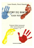 Uczymy się bawiąc klasa trzecia
