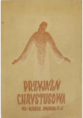 Przyjaźń Chrystusowa 1938 r.