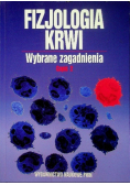 Fizjologia krwi Wybrane zagadnienia Część 2