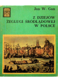Z Dziejów  żeglugi śródlądowej w Polsce