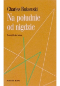 Na południe od nigdzie